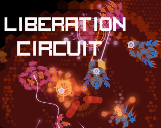 Games like Liberation Circuit