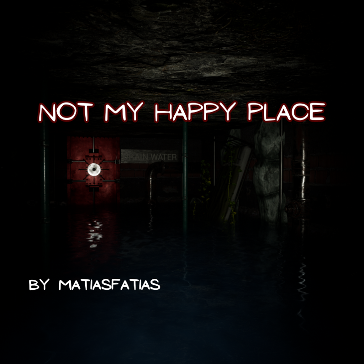 Games like Not My Happy Place