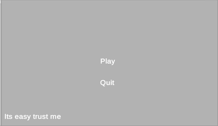 TheEasiestGameEver Image