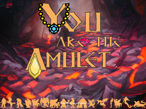 You Are The Amulet Image