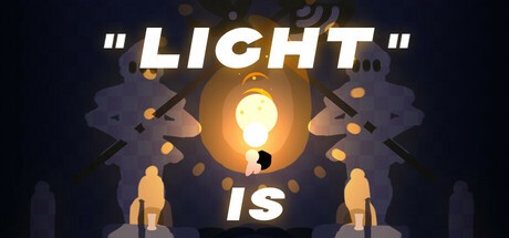 Games like “LIGHT” IS