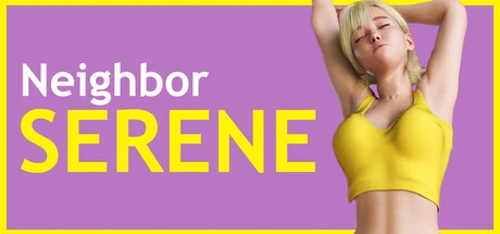 Games like Neighbor Serene
