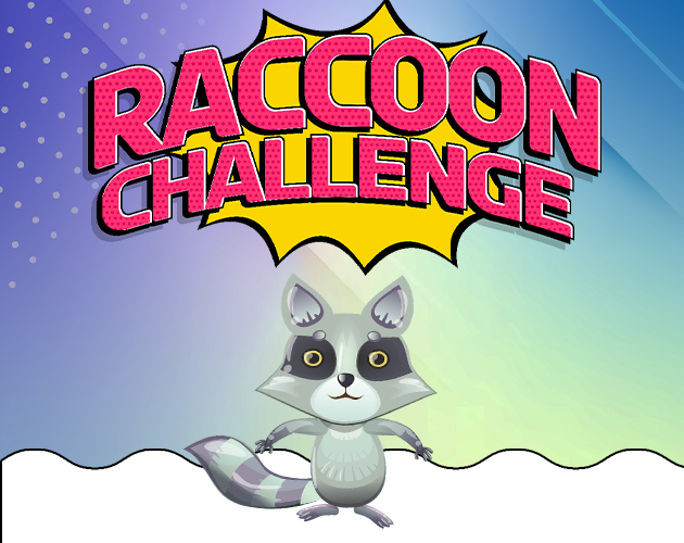 Games like Raccoon Challenge