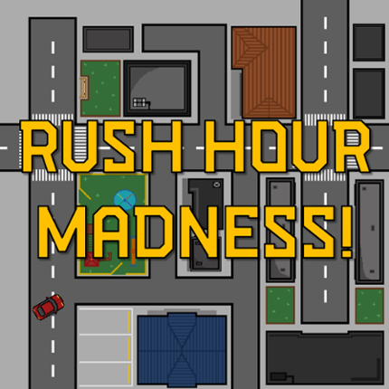 Rush Hour Madness! Image