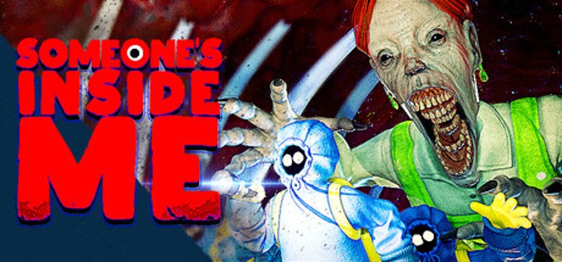 Someone's Inside Me Image