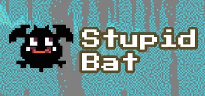 Stupid Bat Image