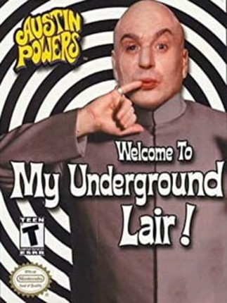 Austin Powers: Welcome to My Underground Lair! Image