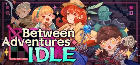 Games like Between Adventures IDLE