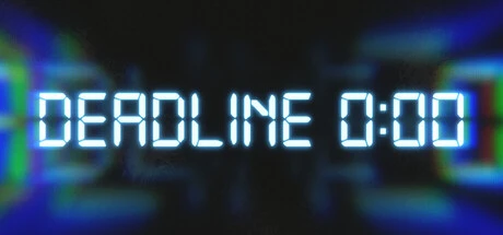 Games like Deadline 0:00