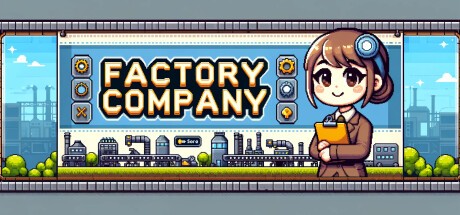 Games like factory-company
