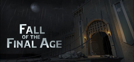 Games like Fall of the Final Age