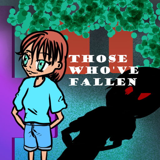 Games like Those Who've Fallen