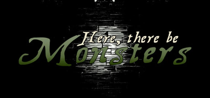 Here, There Be Monsters Image