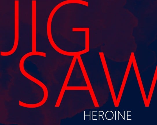 JIGSAW HEROINE Game Cover