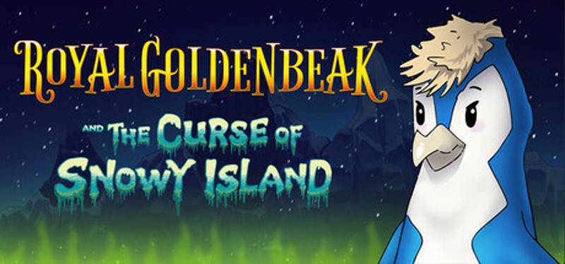 Royal Goldenbeak and the Curse of Snowy Island Image