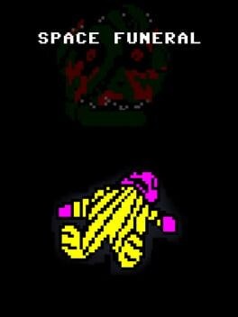 Games like Space Funeral