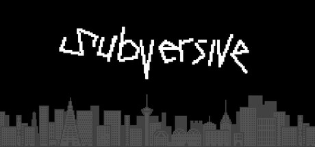 Games like Subversive