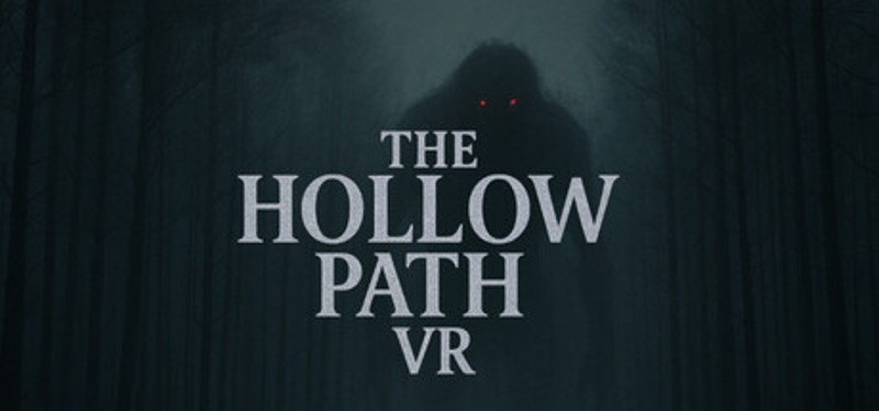 The Hollow Path VR Image