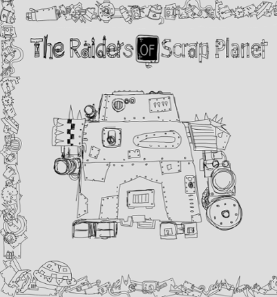 The Raiders of Scrap Planet Game Cover