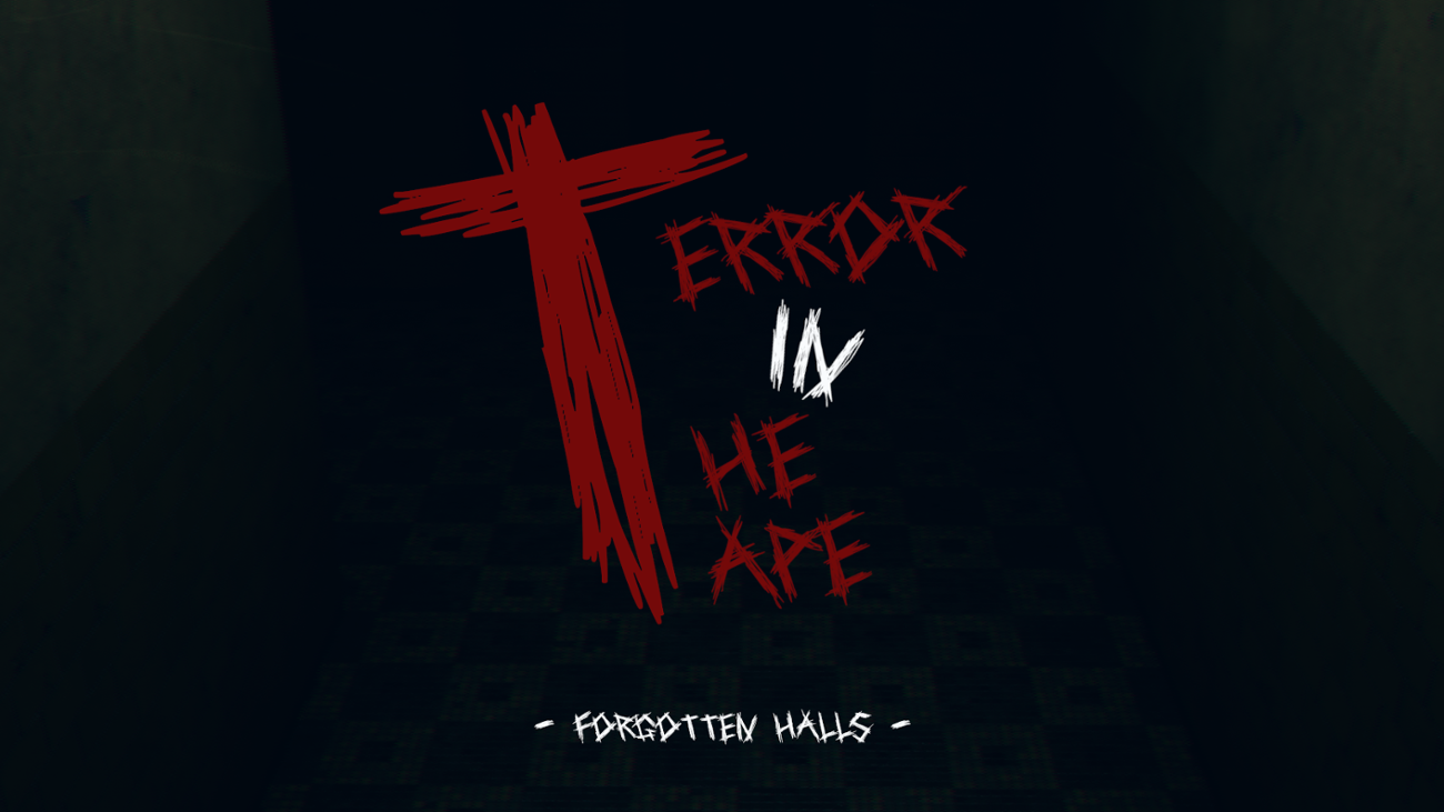 Games like Terror In The Tape - Forgotten Halls