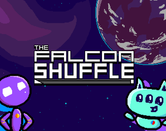 THE FALCON SHUFFLE (Early Access Build) Image