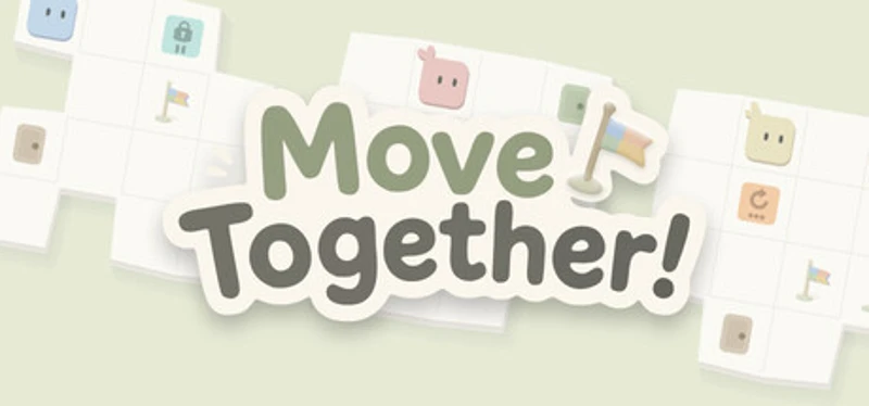 Move Together! Image