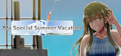 My Special Summer Vacation 2 Image