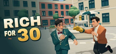 Games like RICH FOR 30