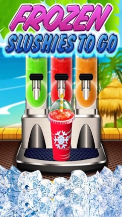 Slushy Maker Frozen Summer Fun Carnival Drink Free Games Image