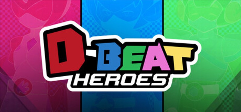 D-BEAT HEROES Image