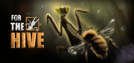 Games like For The Hive
