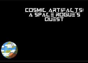 Cosmic Artifacts: A Space Rogue's Quest Image