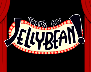Games like That's my Jellybean!