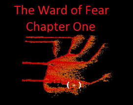 The Ward of Fear Chapter One Image