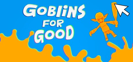 Games like Goblins for Good