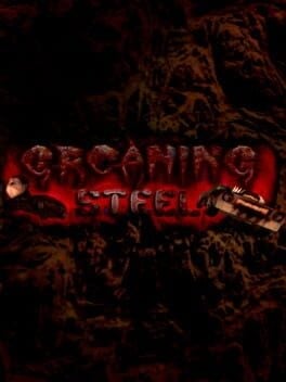 Games like Groaning Steel
