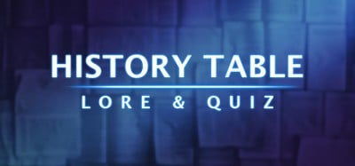 History Table: Lore & Quiz Image