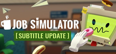 Games like Job Simulator