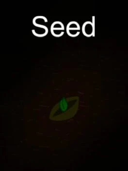 Games like Seed