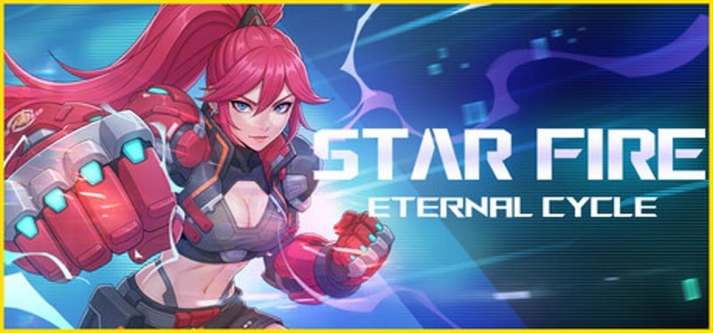 Star Fire: Eternal Cycle Image