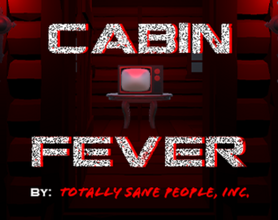 Cabin Fever Image
