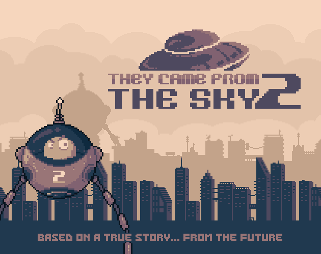 Games like They Came From the Sky 2