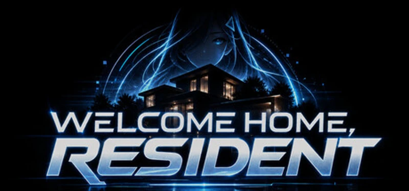 Welcome Home, Resident Image