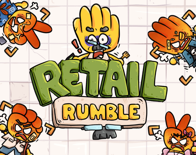 Games like 107_Terkapar Studio_Student_Retail Rumble
