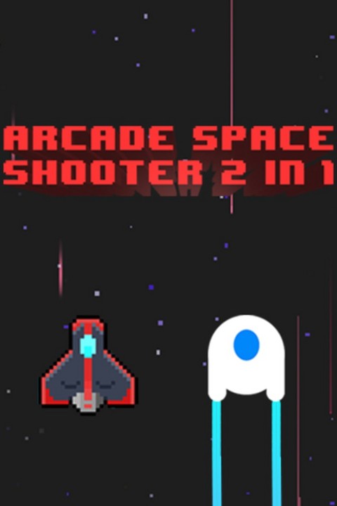 Games like Arcade Space Shooter 2 in 1