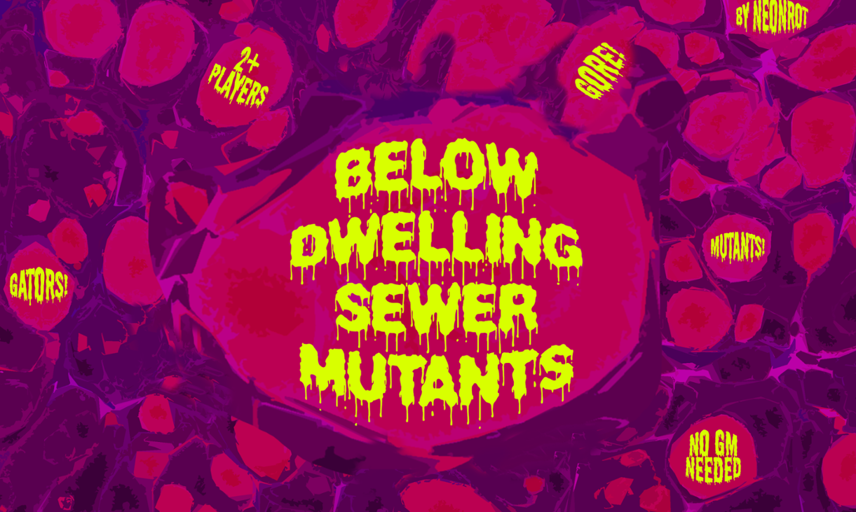 Games like BELOW DWELLING SEWER MUTANTS