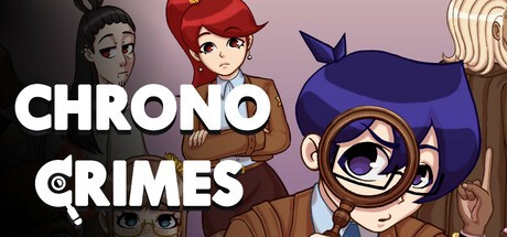 Games like Chrono Crimes