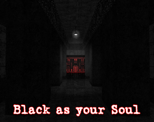 Games like Black as your Soul