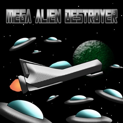 Mega Alien Destroyer Image