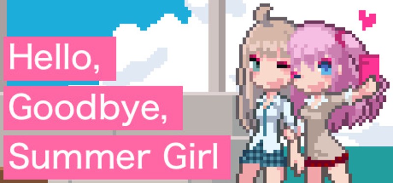 Hello, Goodbye, Summer Girl Image
